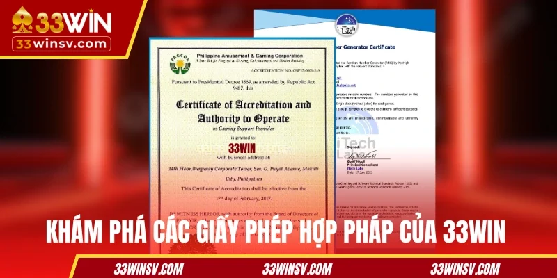 Khám phá các giấy phép hợp pháp của 33WIN
