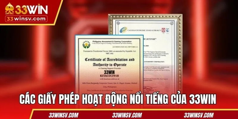 Khám phá các giấy phép hoạt động nổi tiếng của 33WIN